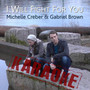 Karaoke Single - I WILL FIGHT FOR YOU